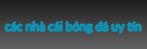 các nhà cái bóng đá uy tín